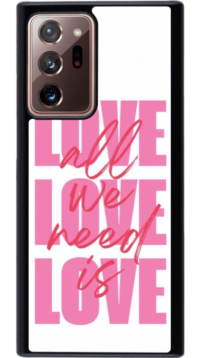 Coque Samsung Galaxy Note 20 Ultra - Saint Valentines Day 26 Love all we need is