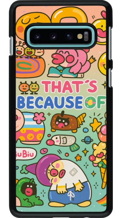 Coque Samsung Galaxy S10 - Thats beacause of