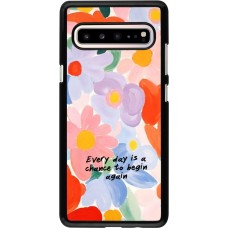 Coque Samsung Galaxy S10 5G - Every day is a chance Spring 2026