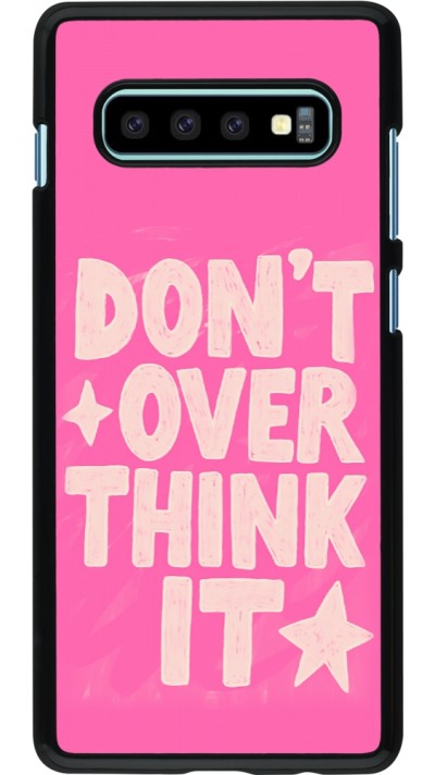 Coque Samsung Galaxy S10+ - Dont over think it 2026