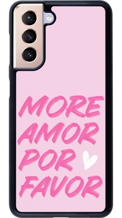 Samsung Galaxy S21 5G Case Hülle - More amor porfavor