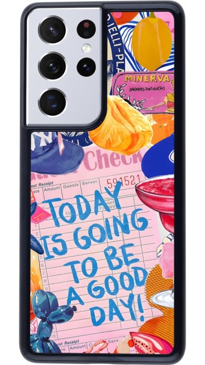 Coque Samsung Galaxy S21 Ultra 5G - Preppy Today is Going to be a good day Coque Samsung Galaxy S21 Ultra 5G - Preppy Today is Going to be a good day