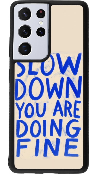 Coque Samsung Galaxy S21 Ultra 5G - Silicone rigide noir Slow down 2026