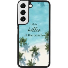 Coque Samsung Galaxy S22 - Summer 2025 Life is better at the beach