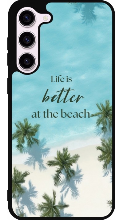 Coque Samsung Galaxy S23+ - Silicone rigide noir Summer 2025 Life is better at the beach