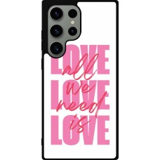 Coque Samsung Galaxy S23 Ultra - Silicone rigide noir Saint Valentines Day 26 Love all we need is