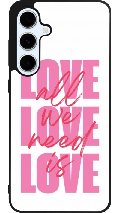 Coque Samsung Galaxy S24 FE - Silicone rigide noir Saint Valentines Day 26 Love all we need is