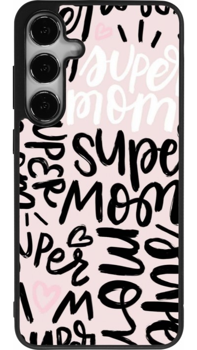 Coque Samsung Galaxy S25+ - Silicone rigide noir Mom 2024 Super mom