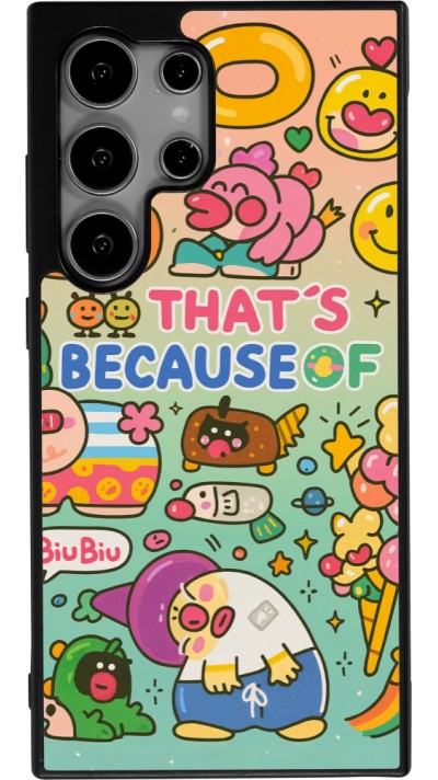 Coque Samsung Galaxy S25 Ultra - Silicone rigide noir Thats beacause of
