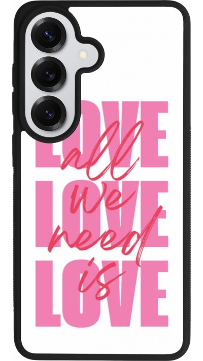 Coque Samsung Galaxy S26 - Silicone rigide noir Saint Valentines Day 26 Love all we need is