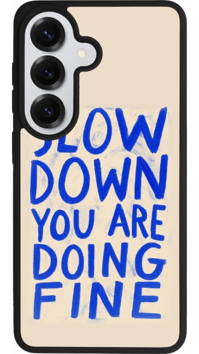 Coque Samsung Galaxy S26 - Silicone rigide noir Slow down 2026