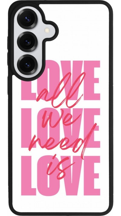 Samsung Galaxy S26+ Case Hülle - Silikon schwarz Saint Valentines Day 26 Love all we need is