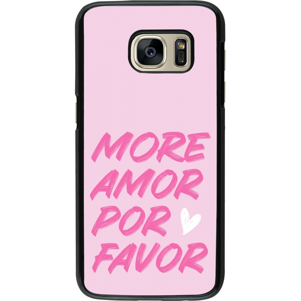 Samsung Galaxy S7 Case Hülle - More amor porfavor