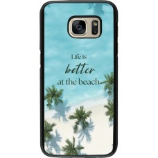 Coque Samsung Galaxy S7 - Summer 2025 Life is better at the beach