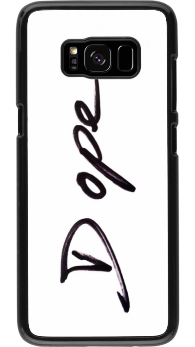 Samsung Galaxy S8 Case Hülle - Dope