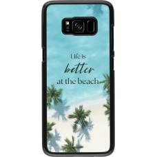 Coque Samsung Galaxy S8 - Summer 2025 Life is better at the beach