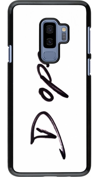Samsung Galaxy S9+ Case Hülle - Dope