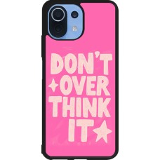 Coque Xiaomi Mi 11 Lite 5G - Silicone rigide noir Dont over think it 2026