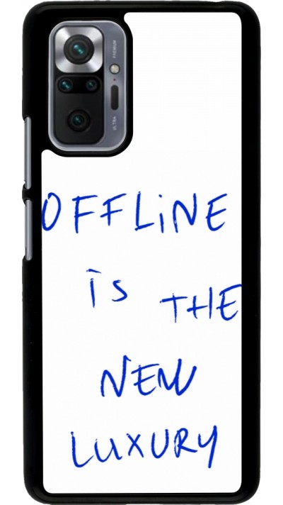 Coque Xiaomi Redmi Note 10 Pro - Offline is the new luxury