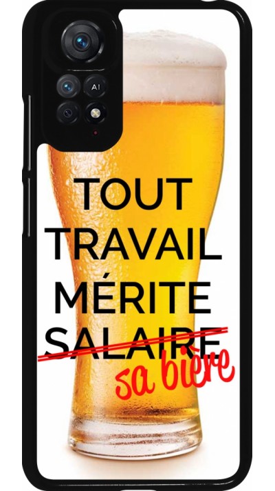 Coque Xiaomi Redmi Note 11 / 11S - Tout travail mérite sa bière